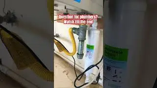 Plumber question? #homeinspector #plumbing #plumbers #tankless