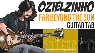 Ozielzinho | Far Beyond The Sun | Guitar Tab Lesson | Tutorial