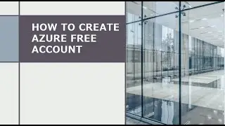 How to Create an Azure Free Account || azure free trial account || azure free account