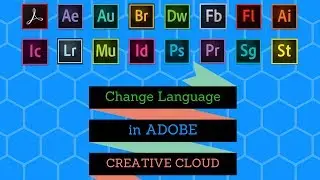 How to change language in Adobe Creative Cloud ?
