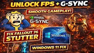 "How To Unlock the Frame Rate & Enable G-Sync in Fallout 76 - Step-by-Step Guide"