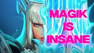 Magik is Insane | GUIDE VIDEO COMING SOON!