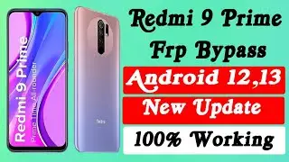 Redmi 9 Prime FRP BYPASS 2024 || Unlock without PC || Google Account Remove || New Trick 2024/💯 Work