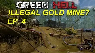 Green Hell PS4 Playthrough - EP. 4 - Illegal Gold Mine? AND an Iron Vein? - Let's Play 2021
