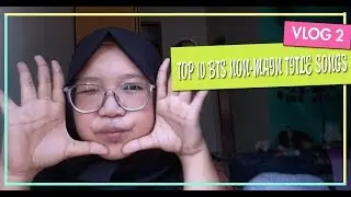 TOP 10 BTS' NON-TITLE SONG!