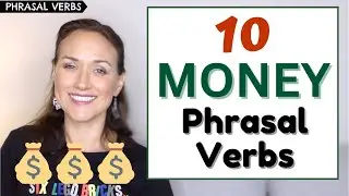 10 Money Phrasal Verbs (that you need to know!)