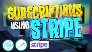 Subscription (Recurring) Payments using Stripe and React/Next.js 