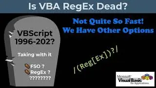 Is RegEx Truly Dead in VBA Because VBScript is Being Deprecated?