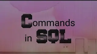 Commands in SQL || DDL || DML || DQL || DCL commands