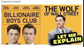 This Movie Made $126 | Let Me Explain Billionaire Boys Club