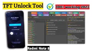 TFT Unlock Tool Redmi Note 8 Pin+Frp bypass 100% working