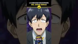 Is this the strangest ability in an isekai anime? 