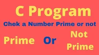 Check a Number is Prime or Not in C | Prime Number C Program #primenumberinc