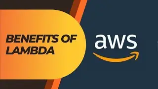 What are benefits Lambda Function and how to create using aws console