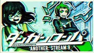 DANGANRONPA ANOTHER (FANGAME) | LIVESTREAM #9