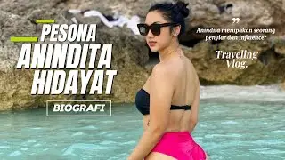 Anindita Hidayat | Biografi