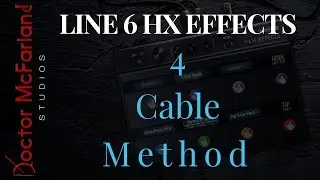 Line 6 HX Effects 4 Cable Method