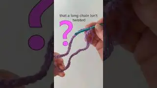 No Twists in Starting Chain! Handy Crochet Tip