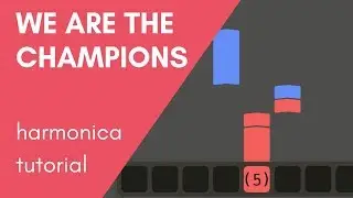 We Are The Champions | How to play on harmonica