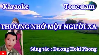 Karaoke : Thương Nhớ Một Người Xa : Tone nam