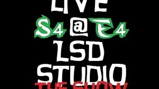 Live @ LSD Studio The Show Season4 Episode4