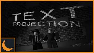 Projecting Text with Future Lighting in Roblox (Projector Core) [Feat. ShrekConfirmed243]