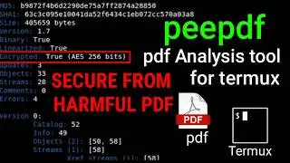Peepdf - pdf Analysis tool for termux  [ SECURE  FROM HARMFUL PDF ]