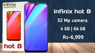 Infinix Hot 8 Unboxing 5000 battery, 4GB, 64GB for just Rs. 6,999 Unbelievable