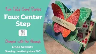 Fun Fold Series: Faux Center Step featuring Stampin' Up! Beautiful Bokeh Suite