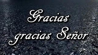 Gracias - Marcos Witt (Letra)