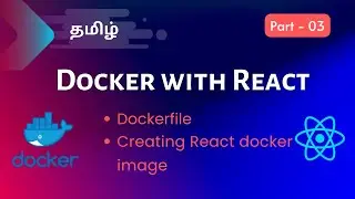 Create React Docker Image Tamil #03 | Docker with React Tamil