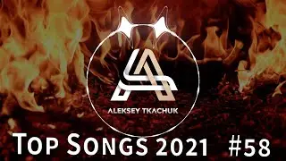Top Songs 2021 💥 Playlist 2021 💥 Popular Music 2021 #58