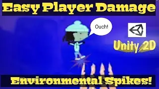 Unity 2D Environmental Spikes - Easy Damage to the Player | Version 2021.2.7 |