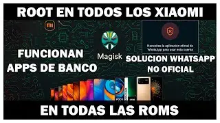 Root for all Xiaomi devices. Tutorial! Solve unofficial WhatsApp and bank bans on Xiaomi easily.
