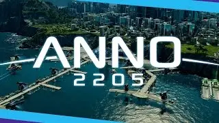 Anno 2205 - Unsere Meinung!