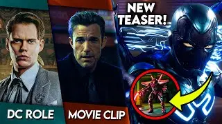 Bill Skarsgård DC ROLE?!! Full BATFLECK Scene, New Blue Beetle Clip/DCU News & MORE!!