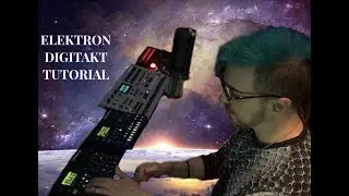 Ale Sergi - Elektron Digitakt (Primeros pasos)
