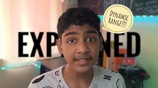 Dynamic range explained || from the darkest to the brightest times !!!