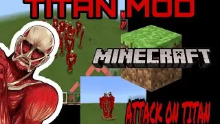 Minecraft PE Mod Showcase |  ATTACK ON TITAN!