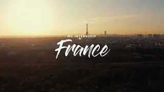 My Internship: France