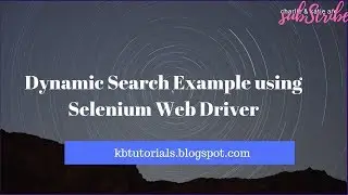 How To Handle Dynamic Search - Using Dynamic  XPath In selenium web driver
