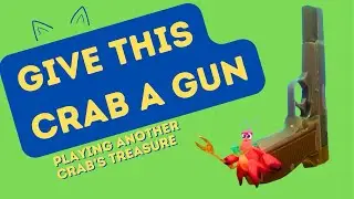 Another Crabs Treasure Krill has a gun !!!