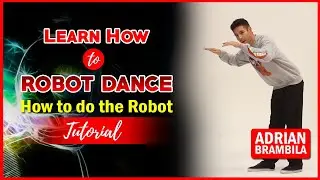 Learn How to Robot Dance - How to do the Robot Tutorial - Popping - How to Pop