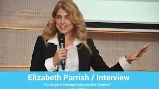 Elizabeth Parrish in Moscow / Could gene therapy help you live forever?