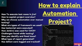 Selenium Automation Project Explanation for Interviews | Automation framework Explanation