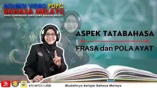 ASPEK TATABAHASA  I FRASA dan POLA AYAT