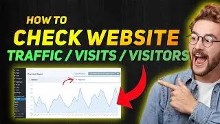 How to Check Website Traffic/Visits/ Visitors 2024 🔥🔥🔥