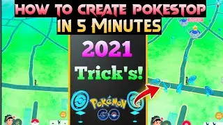 how to create pokestop in pokemon go in 2021 | how to create pokestops and gyms in pokemon go |