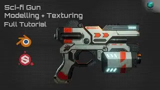 Sci- Fi Gun Modelling & Texturing - Full Tutorial - Blender / Substance Painter