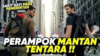 MANTAN TENTARA! MENJADI PERAMPOK BANK 